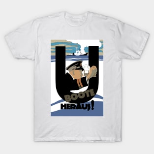 UBOOTE HERAUS! T-Shirt